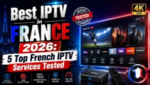 Best IPTV in France